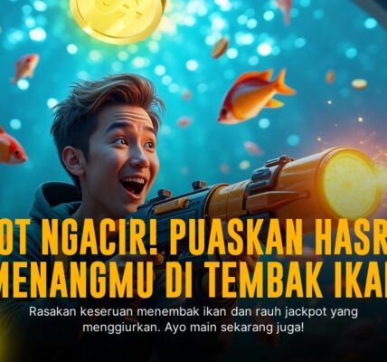 Strategi Jitu Menang Tembak Ikan dari Pragmatic Play