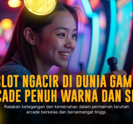Spadegaming Arcade: Sensasi Game Arcade yang Bikin Ketagihan